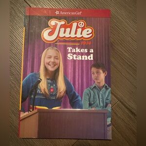 American Girl Doll Julie Takes a Stand Chapter Book